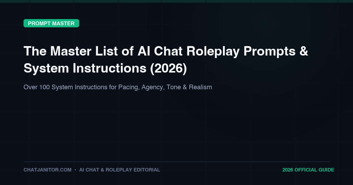 The Master List of AI Chat Roleplay Prompts and System Instructions (2026)